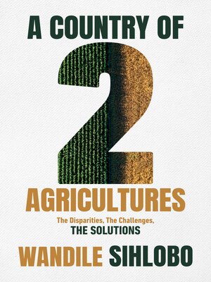 cover image of A Country of Two Agricultures